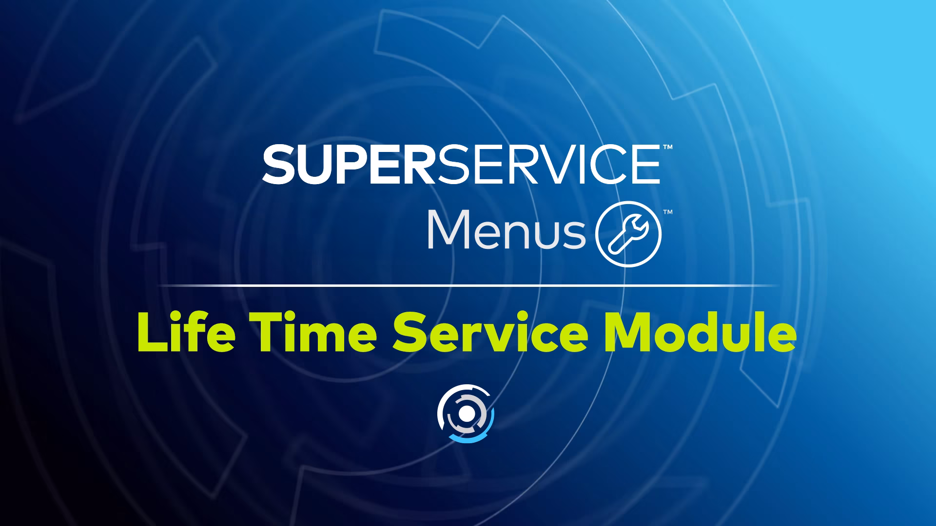 Superservice Menus - Module Entretien à vie