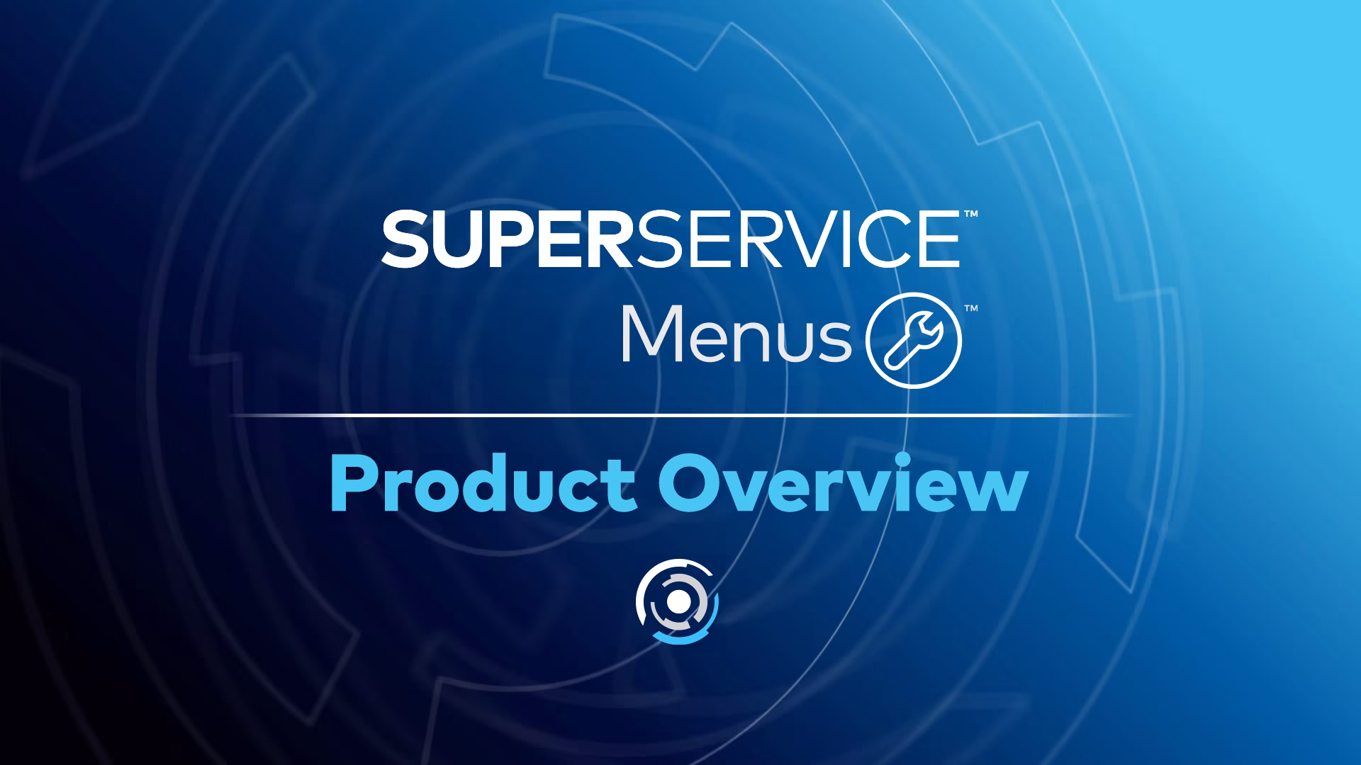 Superservice Menus - Product Overview