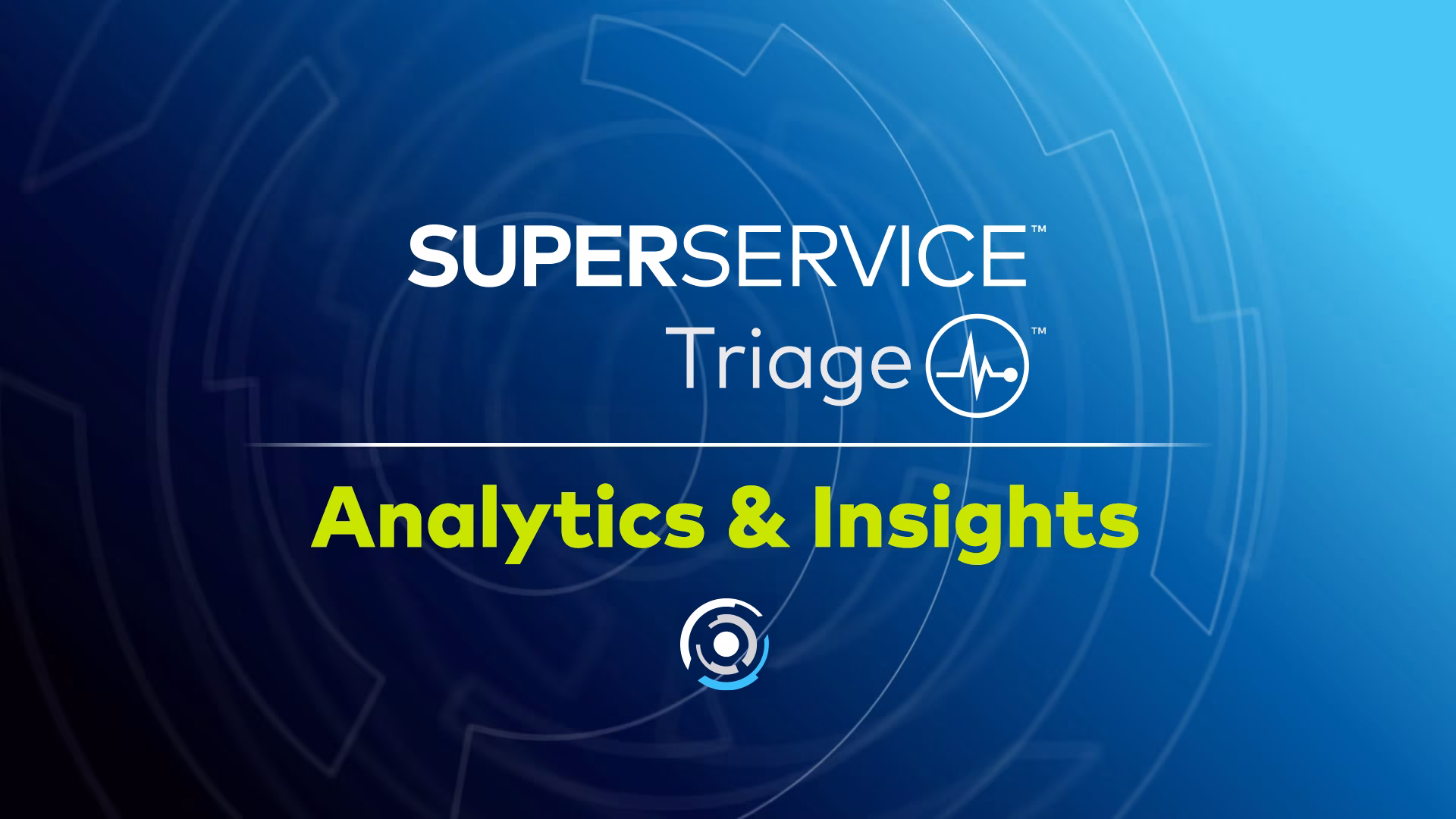 Superservice Triage - Analytics & Insights